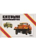 Balogi Zoltán,Pósch Tamás,Sarkady József,Sárhidai Gyula - Katonai gépjárművek