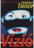 Martha Tailor - Vízió