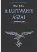 Spick, Mike - A Luftwaffe ászai