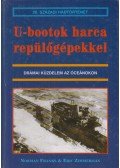 Franks, Norman,Zimmerman, Eric - U-bootok harca repülőgépekkel
