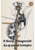 F. Scott Fitzgerald - Az éj szelíd trónján