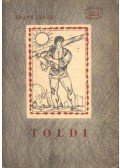 Arany János - Toldi / Toldi estéje / Toldi szerelme