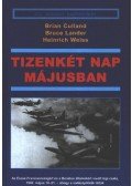 Culland, Brian,Lander, Bruce,Weiss, Heinrich - Tizenkét nap májusban
