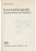 Szabó Kálmán - Kazandzákisz regényírói művészete (dedikált)