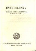  - Énekeskönyv - Magyar reformátusok használatára