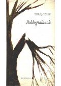 Tuli József - Boldogtalanok