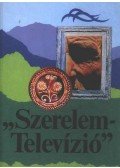 Medvigy Endre - Szerelem-Televízió