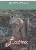 Fekete István - Lutra