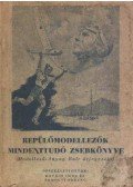 Kovács Imre,Somogyi Ferenc - Repülőmodellezők mindentudó zsebkönyve