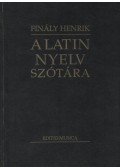 Finály Henrik - A latin nyelv szótára