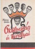 Füzesy Zoltán - Ökölország és királyai