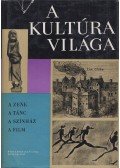 Lukács Ernőné - A zene - A tánc - A színház - A film