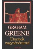 Graham Greene - Utazások nagynénémmel
