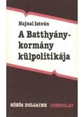 Hajnal István - A Batthyány-kormány külpolitikája