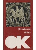Homérosz - Íliász