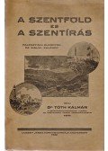 Tóth Kálmán - A Szentföld és a Szentírás