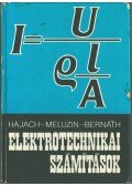 Meluzin, Hubert,Hajach, Thomas,Bernáth, Jozef - Elektrotechnikai számítások