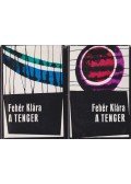 Fehér Klára - A tenger I-II.