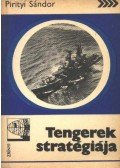 Pirityi Sándor - Tengerek stratégiája