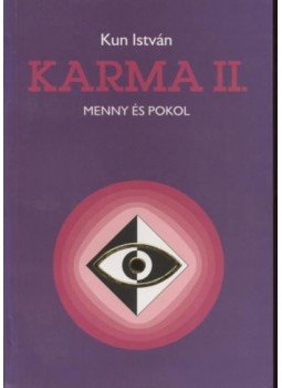 Kun István - Karma II. Kun István - Karma II., Eger 1995 antikvár könyv