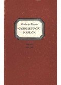 Karinthy Frigyes - Gyermekkori naplók 1898-1899; 1899-1900