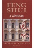 Richard Webster - Feng Shui a városban