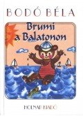 Bodó Béla - Brumi a Balatonon