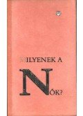 Steiner Ágota - Milyenek a Nők