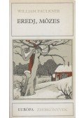 William Faulkner - Eredj, Mózes