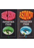 Isaac Asimov - Fantasztikus utazás I-II.