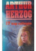 Arthur Herzog - 17 nap rettegés