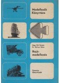 Nagy Pál Sándor,Szilvay Géza - Hajómodellezés