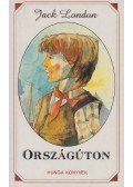 Jack London - Országúton