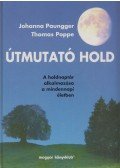 Poppe, Thomas,Paungger, Johanna - Útmutató Hold