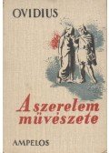 Ovidius Naso, Publius - A szerelem művészete
