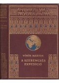 Vörös Márton - A szerencsés expedíció
