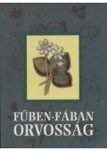  - Fűben-fában orvosság
