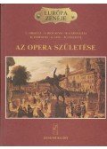 Orselli, Cesare,Rescigno, E.,Garavaglia, R.,Rubens Tedeschi,Giorgio Lise,Rodolfo Celletti - Az opera születése
