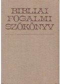 Bartha Tibor,Vladár Gábor - Bibliai fogalmi szókönyv