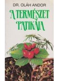 Dr. Oláh Andor - A természet patikája