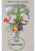 Bornemisza Endre - Téli fagyöngy