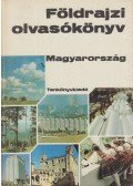 Nagy Vendelné - Földrajzi olvasókönyv - Magyarország