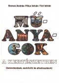 Somos András,Túri István,Fílius István - Műanyagok a kertészetben