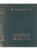 Báró Doblhoff Lily - Horthy Miklós
