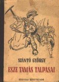 Szántó György - Esze Tamás talpasai