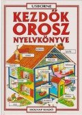 Irving, Nicole,Helen Davies  - Kezdők orosz nyelvkönyve