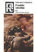 Fitzgerald, Penelope - Freddie iskolája