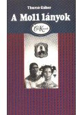 Thurzó Gábor - A Moll lányok