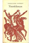 Fagyejev, Alekszandr - Tizenkilencen