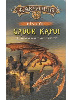 Bán Mór - Gadur kapui Bán Mór - Gadur kapui, Debrecen 2000 antikvár könyv